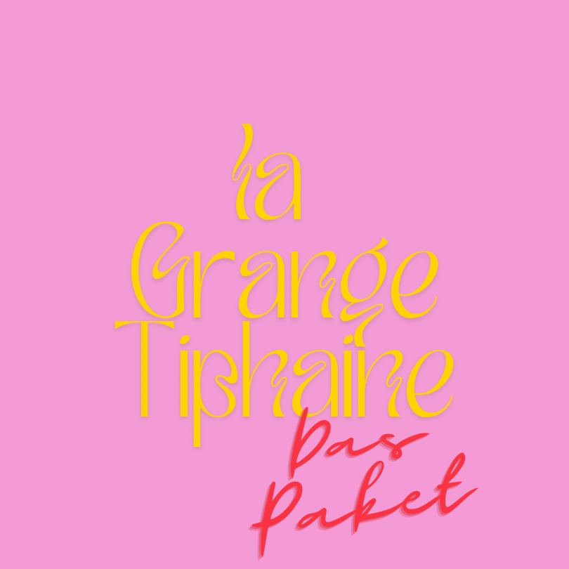 »Das La Grange-Tiphaine-Kennenlern-Paket«   